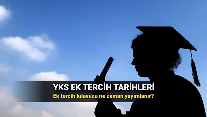 YKS Ek Tercih Süreci 2025: ÖSYM'den Beklenen Kılavuz Tarihleri