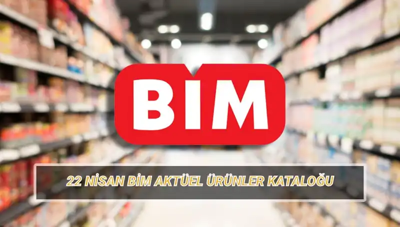 BİM Aktüel Kataloğu 22 Nisan: Yeni İndirimlerle Kişisel Bakım ve Daha Fazlası!