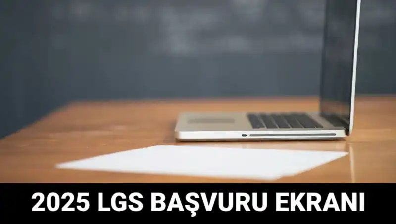 2025 LGS Başvuruları İçin e-Okul Süreci Başladı: İşte Tüm Detaylar