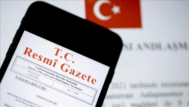 Resmi Gazete'de Bugün Yayımlanan Kararlar ve Etkileri