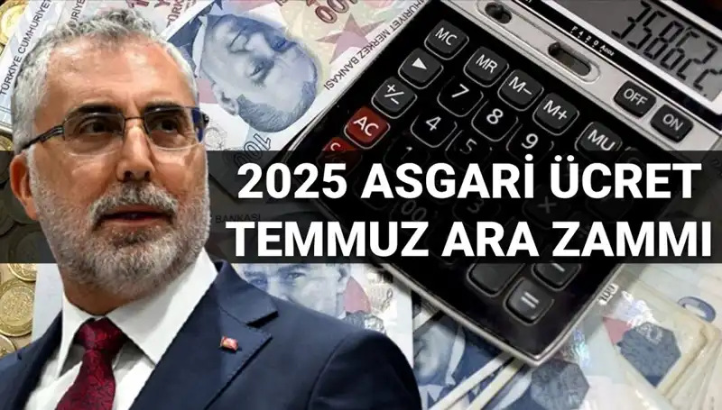 Temmuz'da Asgari Ücrete Ara Zam Yapılacak mı? Bakan Işıkhan Açıkladı!