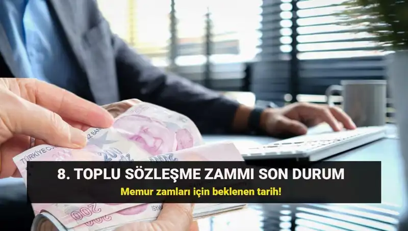 Memur ve Emekliler İçin 8. Toplu Sözleşme Zammı: Kamu Hakem Kurulu Neyle Geliyor?
