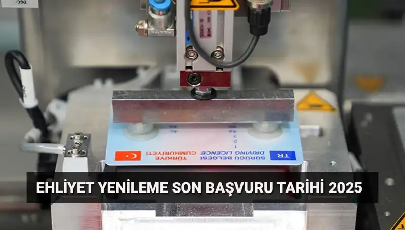 Sürücü Belgelerinizi Yenilemek İçin Son Gün! İşte Yapmanız Gerekenler