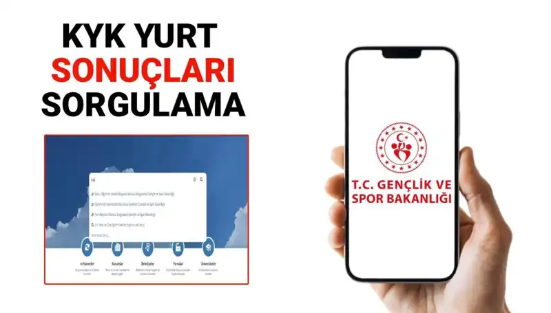 KYK Yurt Yerleştirme Sonuçları Açıklandı! GSB Duyurusunu Kaçırmayın