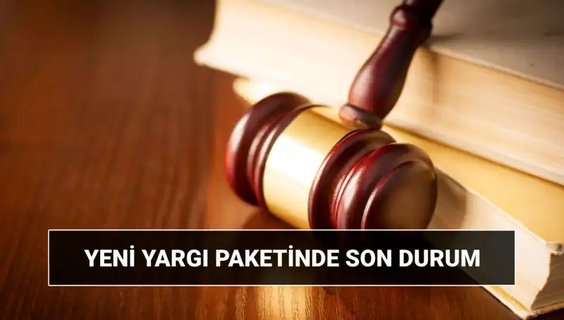 2025 Yeni Yargı Paketi: İnfaz Düzenlemesi ve Daha Fazlası